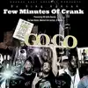 DJ King Kannon - A Few Minutes of Crank, Volume 1